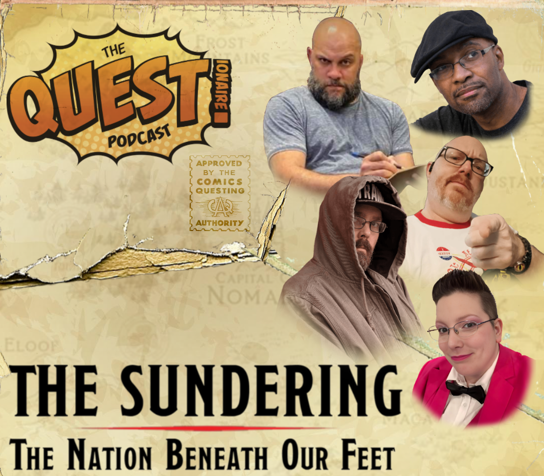 The Quest: A Sundering Story at The Questionaire Podcast